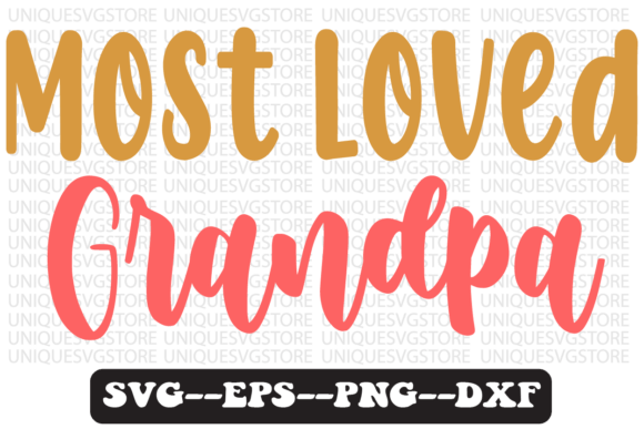 Most Loved Grandpa Quote Retro SVG