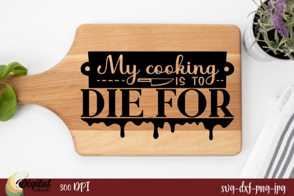 My Cooking is to Die for Embroidery Design Review