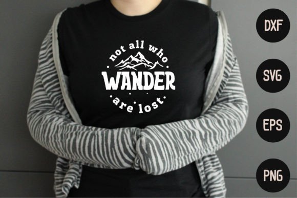 Not All Who Wander Are Lost
